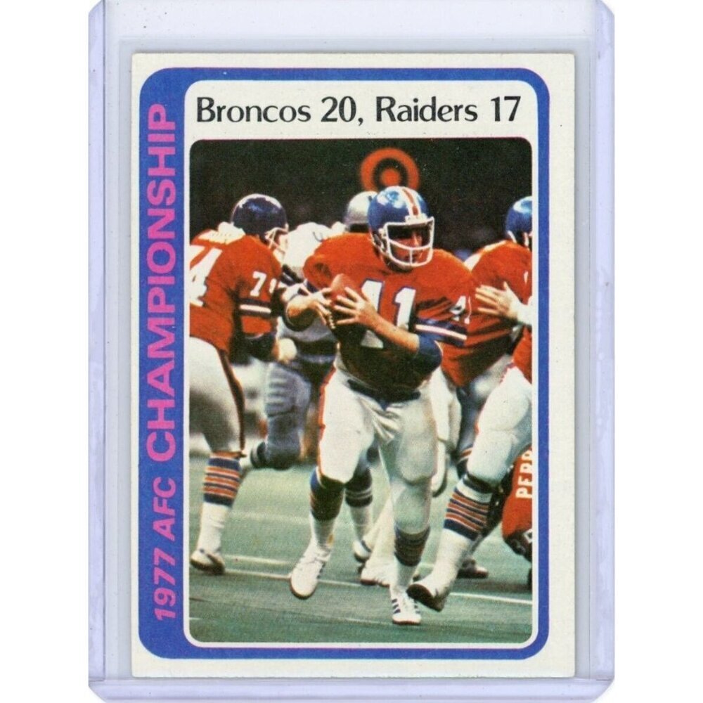 1978 TOPPS AFC CHAMPIONSHIP DENVER BRONCOS CRAIG MORTON #167